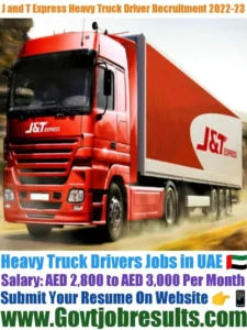 J and T Express Heavy Truck Driver Recruitment 2022-23