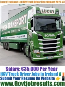 Lucey Transport Ltd HGV Truck Driver Recruitment 2022-23
