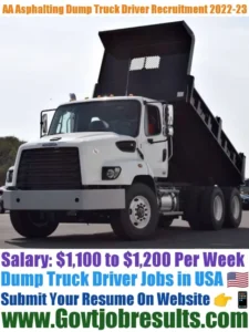 AA Asphalting Dump Truck Driver Recruitment 2022-23
