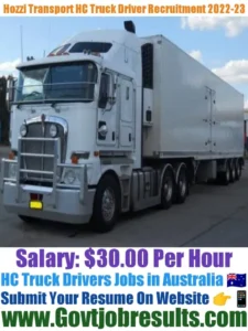 Hozzi Transport HC Truck Driver Recruitment 2022-23