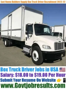 East Haven Builders Supply Box Truck Driver Recruitment 2022-23