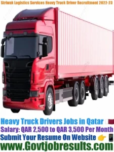Striwak Logistics Services Heavy Truck Driver Recruitment 2022-23