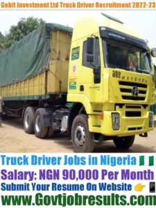 Gebit Investment Limited Truck Driver Recruitment 2022-23