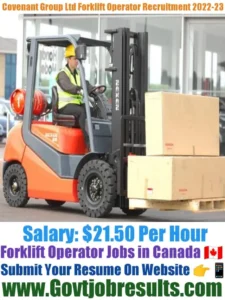 Covenant Group Forklift Operator Recruitment 2022-23
