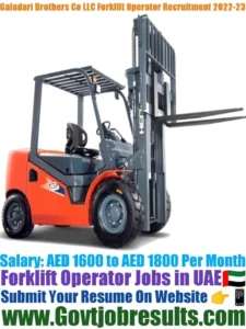Galadari Brothers Co LLC Forklift Operator Recruitment 2022-23