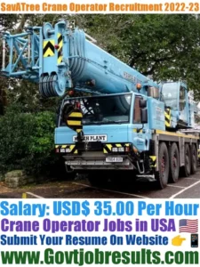 SavATree Crane Operator Recruitment 2022-23