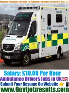 Medisec Ambulance Service Ltd Ambulance Driver Recruitment 2022-23