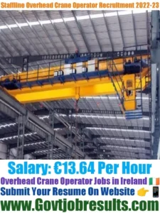 Staffline Overhead Crane Operator Recruitment 2022-23