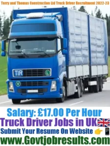 Terry and Thomas Construction Ltd Truck Driver Recruitment 2022-23