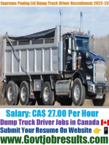 Supreme Paving Ltd Dump Truck Driver Recruitment 2022-23