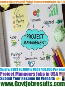 Sunshine Enterprise USA Project Manager Recruitment 2022-23
