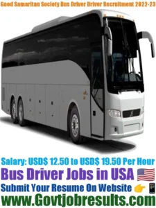 Good Samaritan Society Bus Driver Recruitment 2022-23