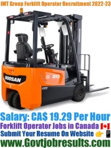 IMT Group Forklift Operator Recruitment 2022-23