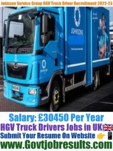 Johnson Service Group HGV Truck Driver Recruitment 2022-23
