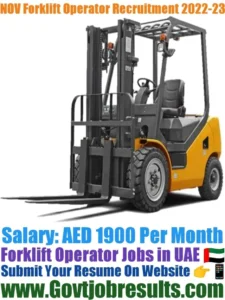 NOV Forklift Operator Recruitment 2022-23