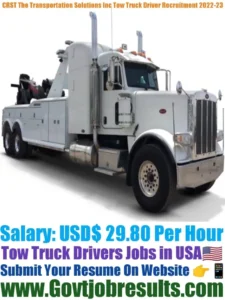 CRST The Transportation Solution Inc Tow Truck Driver Recruitment 2022-23