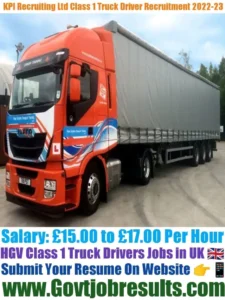 KPI Recruiting Ltd HGV Class 1 Truck Driver Recruitment 2022-23
