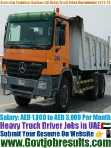 Green Era Technical Services LLC Heavy Truck Driver Recruitment 2022-23