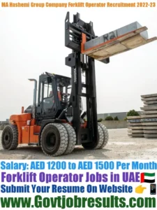 MA Hashemi Group Company Forklift Operator Recruitment 2022-23
