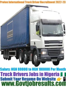 Proten International Truck Driver Recruitment 2022-23