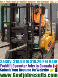 Excel Personnel Inc Forklift Operator Recruitment 2022-23