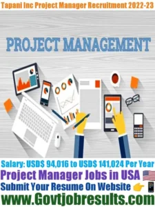 Tapani Inc Project Manager Recruitment 2022-23