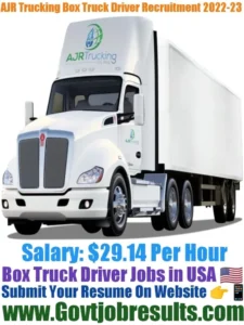 AJR Trucking Box Truck Driver Recruitment 2022-23