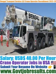 Bengal Transportation Services LLC Crane Operator Recruitment 2022-23