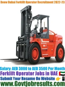 Deow Dubai Forklift Operator Recruitment 2022-23