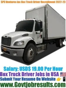 SPS Ventures Inc Box Truck Driver Recruitment 2022-23
