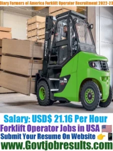 Dairy Farmers of America Forklift Operator Recruitment 2022-23