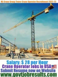 ML Crane Group Tower Crane Operator Recruitment 2022-23