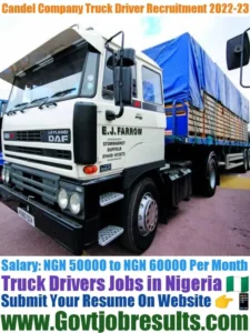 Candel Company Truck Driver Recruitment 2022-23