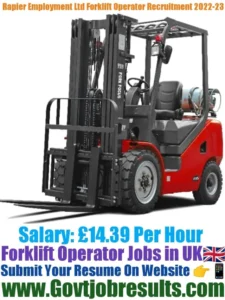 Rapier Employment Ltd Forklift Operator Recruitment 2022-23