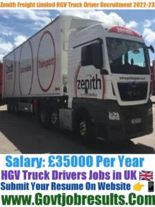 Zenith Freight Limited HGV Truck Driver Recruitment 2022-23