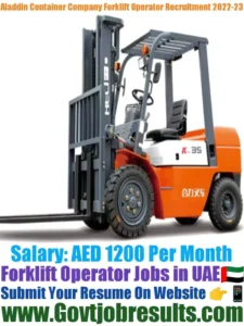 Aladdin Container Company Forklift Operator Recruitment 2022-23
