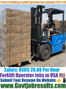 Protech Staffing Forklift Operator Recruitment 2022-23