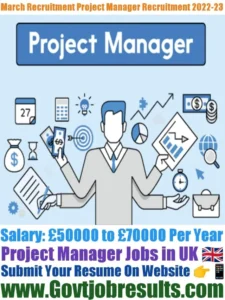 March Recruitment Project Manager Recruitment 2022-23