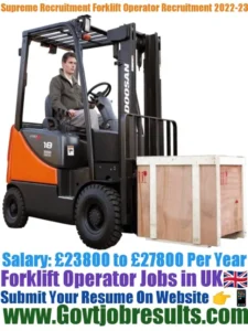Supreme Recruitment Forklift Operator Recruitment 2022-23