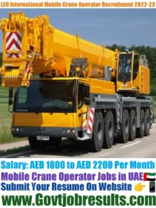 LEO International Mobile Crane Operator Recruitment 2022-23