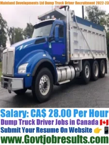 Mainland Developments Ltd Dump Truck Driver Recruitment 2022-23