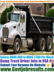 Texas Trucking Co Inc Dump Truck Driver Recruitment 2022-23