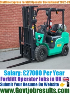 Staffline Express Forklift Operator Recruitment 2022-23