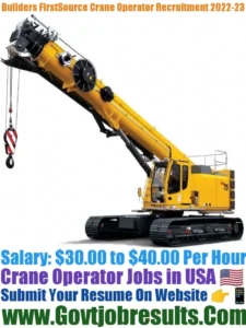 Builders FirstSource Crane Operator Recruitment 2022-23