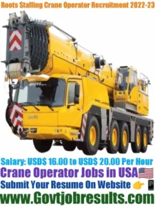 Roots Staffing Crane Operator Recruitment 2022-23