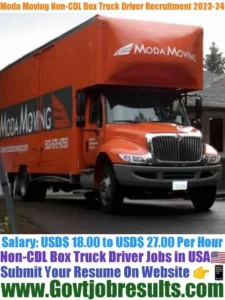 Moda Moving Non-CDL Box Truck Driver Recruitment 2023-24