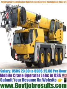 Powerserve Technologies Mobile Crane Operator Recruitment 2023-24