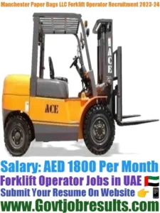 Manchester Paper Bags LLC Forklift Operator Recruitment 2023-24