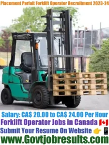 Placement Parfait Forklift Operator Recruitment 2023-24