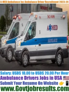 A-MED Ambulance Inc Ambulance Driver Recruitment 2023-24